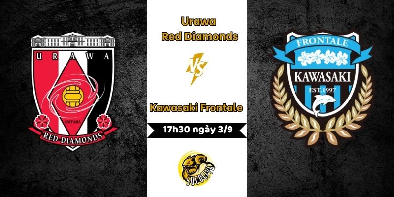 Nhận định Urawa Red Diamonds vs Kawasaki Frontale 3/9/2025